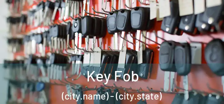  Key Fob (city.name) - (city.state)